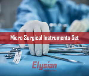 Micro Surgical Instruments Set
